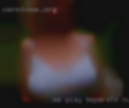 We play separate nude and apart near Carmi Illinois.